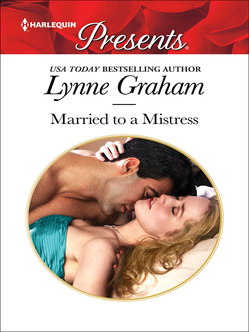 Title details for Married to a Mistress by Lynne Graham - Available